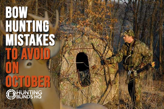 Bow Hunting Mistakes to Avoid on October